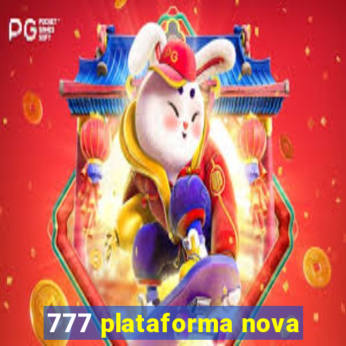 777 plataforma nova